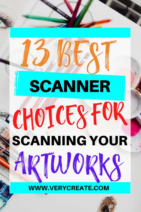 Why can’t you just snap photos with a camera? The best scanner for artwork should help capture the essential vividness and essence of art pieces.  The more data that is captured, the higher resolution that can be used to prepare the image for digital work.  Still, there are multitudes of scanners to choose from in today’s market, and it can be difficult to pick just one product. However, if you keep reading on, all of that is about to change.   We have reviewed 13 of the top options for you! Scanning Artwork For Prints, Scan Photos To Digital, Painting Business, Journal Tutorials, Snap Photos, Sell Art Prints, Art Advice, Best Printers, Watercolor Tips