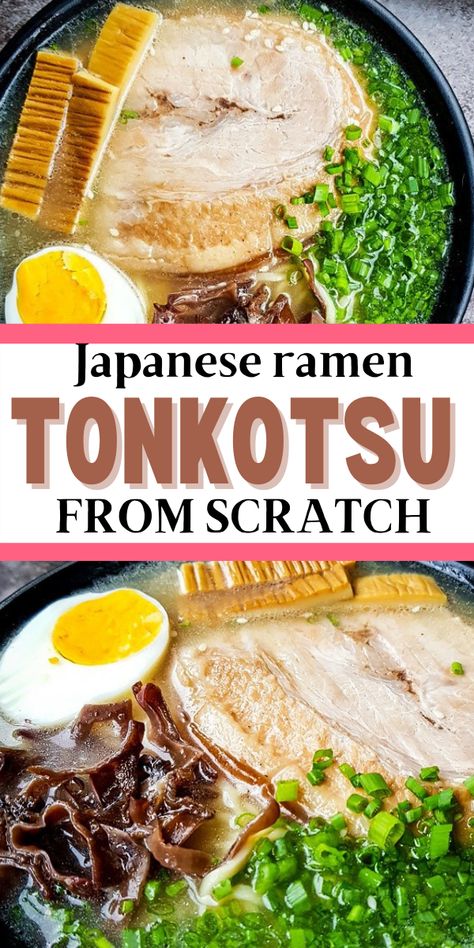 Japanese Ramen Recipe, Pork Tonkatsu Recipe, Tonkotsu Ramen Recipe, Ramen From Scratch, Authentic Ramen, Pork Bones, Tonkatsu Ramen, Ramen Soup Recipes, Ramen Recipes Easy