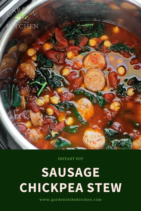 Sausage Stew, Chickpea Soup, Chickpea Stew, Sausage Soup, Pea Recipes, Bean Stew, Instant Pot Recipes Chicken, Chickpea Recipes, Processed Meat