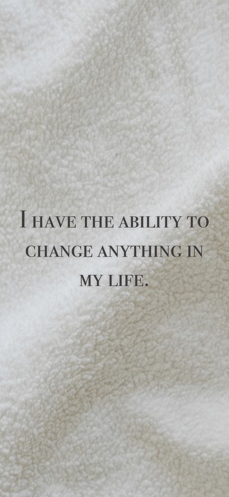 I have the ability to change anything in my life. From the I am app: https://iamaffirmations.app I Attract Miracles, Manifesting Miracles, Do Good Quotes, Evolve Quotes, Life Mantras, Daily Reminders, Manifestation Board, Love Me Quotes, Money And Happiness