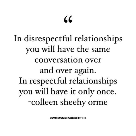 Demand Respect Quotes Relationships, Treat My Family With Respect, Selfish In Relationship Quotes, Quotes About Respect In A Relationship, Quote About Respect In Relationships, Respectful Relationships Quotes, Being Shady Quotes Relationships, Love Differently Quotes, Talking With Respect Quotes