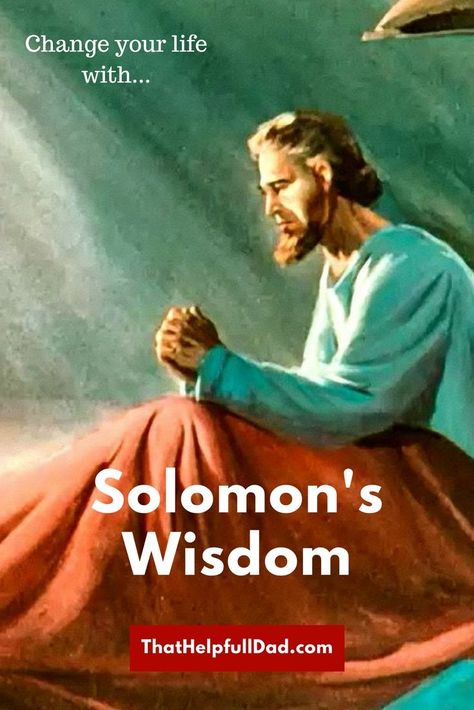 Solomon's Wisdom from Proverbs and Ecclesiastes can change your life for the better. This collection of life lessons will inspire you.  #SolomonsWisdom #Proverbs #LifeLessons #Quotes #ThatHelpfulDad Sunday School Crossword, Lifelessons Quotes, Wisdom Of Solomon, Solomon Wisdom, Worker Bee, Live A Better Life, Proverbs Quotes, Levels Of Understanding, The Blueprint