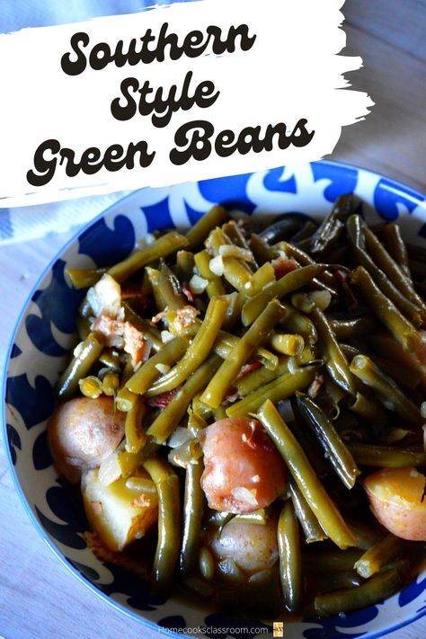 Southern Green Bean Recipes, Southern Style Green Beans, Southern Green Beans, Beans And Potatoes, Southern Greens, Green Beans And Potatoes, Onion Chicken, Fresh Green Beans, Green Bean Recipes