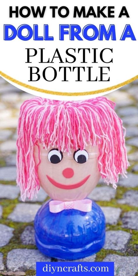 Make this fun plastic bottle doll with the kids for a unique new toy that everyone will love customizing with a fun personality! Bottle Doll, Kids Role Play, Experiments Kids, Diy Glue, Toys Art, Fun Personality, Nice Photos, Science Ideas, Plastic Bottle Crafts