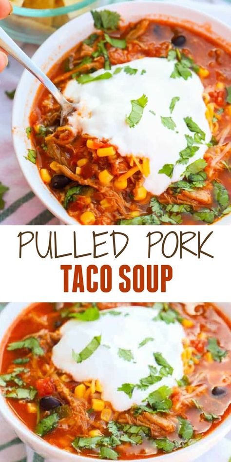 Pork Taco Soup, Pulled Pork Stew, Pulled Pork Soup, Pulled Pork Dinner, Shredded Pork Tacos, Shredded Pork Recipes, Pork Soup Recipes, Pulled Pork Chili, Leftover Pork Roast