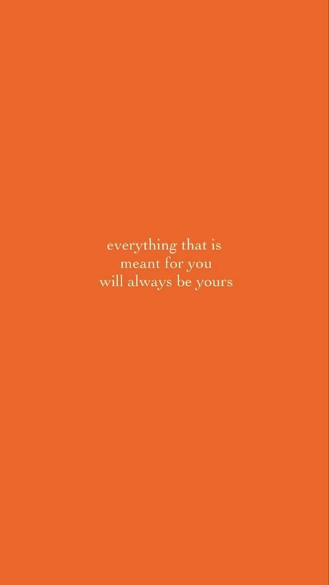 Orange Aesthetic Affirmations, Orange Aesthetic Motivation, Vision Board Orange Aesthetic, Orange Inspiration Quotes, Orange Motivational Wallpaper, Orange Quote Wallpaper, Orange Spiritual Aesthetic, Orange Vision Board Aesthetic, Burnt Orange Aesthetic Quotes