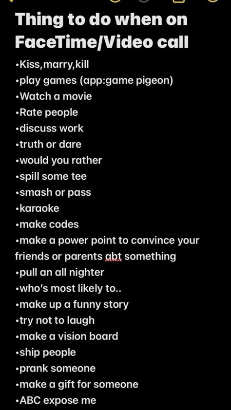 Questions To Ask On Facetime, What To Ask In Truth Or Dare, Things To Do When Doing An All Nighter, Things To Do When On Facetime, What To Do With Friends Over Call, Things To Do When Bored With Friends On Call, What To Do With Your Friends On Facetime, Things To Do Over Facetime With Friends, Stuff To Do On Facetime With Friends