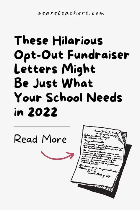 Cut out all the extras and simply give parents and other supporters the chance to donate with these funny school opt-out fundraiser letters. Unfundraiser Letter, Fundraiser Letter For Donations, Opt Out Fundraiser, Pto Donation Letter, Pto Hospitality Ideas, School Fundraiser Themes, Pto Fundraising Ideas School Fundraisers, School Fundraising Ideas Elementary, Pto Fundraising Ideas