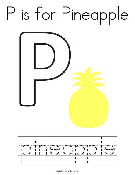 P Is For Pineapple, Pineapple Coloring Page, Trace Letters, Bengali New Year, Twisty Noodle, Letter Crafts, Food Coloring Pages, Spelling Worksheets, Custom Recipe