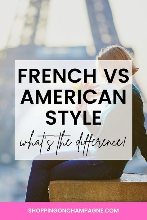 What's the difference between French vs American styles: There’s been a lot of talk recently about the French Girl Style in fashion. Many know it as a very chic style, but what makes it different from the American style? Let’s dive in and discuss what makes each of these styles unique. French Preppy Style, Country Club Chic, French Clothing Styles, Styling Vs Wearing, French Woman Fashion, Casual French Outfits, Wearing Vs Styling, Wearing Vs Styling Outfits, Preppy Fashion Style