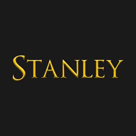 Stanley Name, Dark Design, Male Man, Font Names, Guy Names, Black Boys, Kids Magnets, Phone Case Stickers, Baseball Tshirts