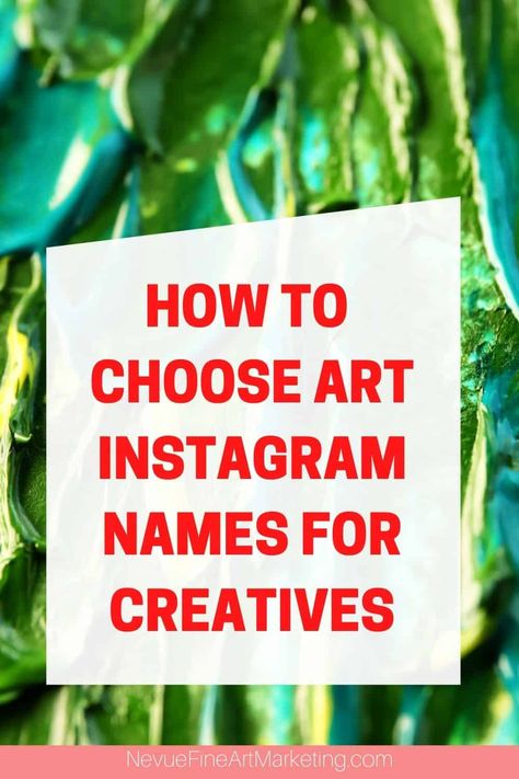 How To Choose Art Instagram Names For Creatives - Several tips to choose the best name for your art business on Instagram #instagrammarketing Instagramart via @davenevue Art Names For Instagram, Best Instagram Names, Art Names, Youtube Names, Names For Instagram, Name For Instagram, Instagram Marketing Strategy, Instagram Names, Business On Instagram