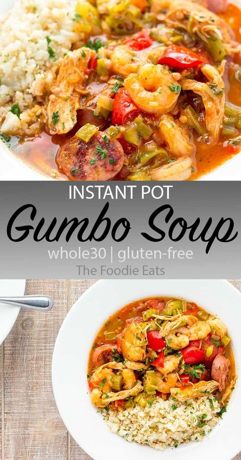 W30 Recipes, Instant Pot Gumbo, Ip Chicken, Tiana Party, Soup Hearty, Gumbo Soup, Chicken Gumbo, Instant Pot Soup Recipes, Gumbo Recipe