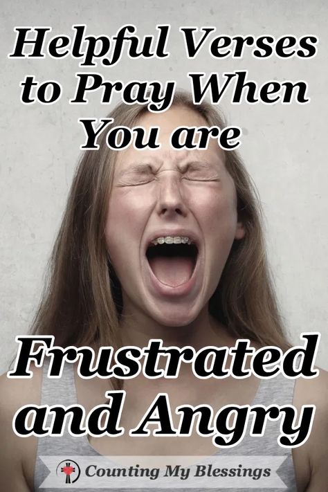 Being frustrated and angry seems to be the theme of the day. How you and I act on our frustrations and anger needs God's help, wisdom, and prayer. #Anger #Frustration #Prayer #BibleStudy #CountingMyBlessings #WWGGG #BlessingBloggers Prayers For Anger And Frustration, Bible Verses For Anger And Frustration, Prayers For Anger, Asking God For Help, Trust And Obey, Verses To Pray, Angry Words, How To Control Anger, Slow To Speak