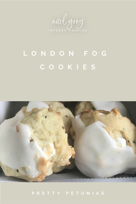 London Fog Cookies Recipe, London Fog Cookies, Edible Tea Cups, Earl Grey Tea Latte, Tea Foods, Cookie Photography, Earl Grey Cookies, London Fog Tea, Tea Treats