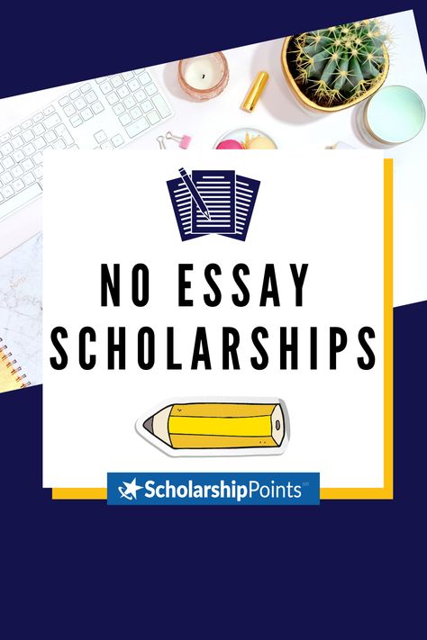 Scholarships Without Essays, Scholarships Websites, No Essay Scholarships, Opinion Essay Topics, Article Example, Scholarship Essay Examples, Essay Scholarships, Easy Scholarships, College Essay Tips