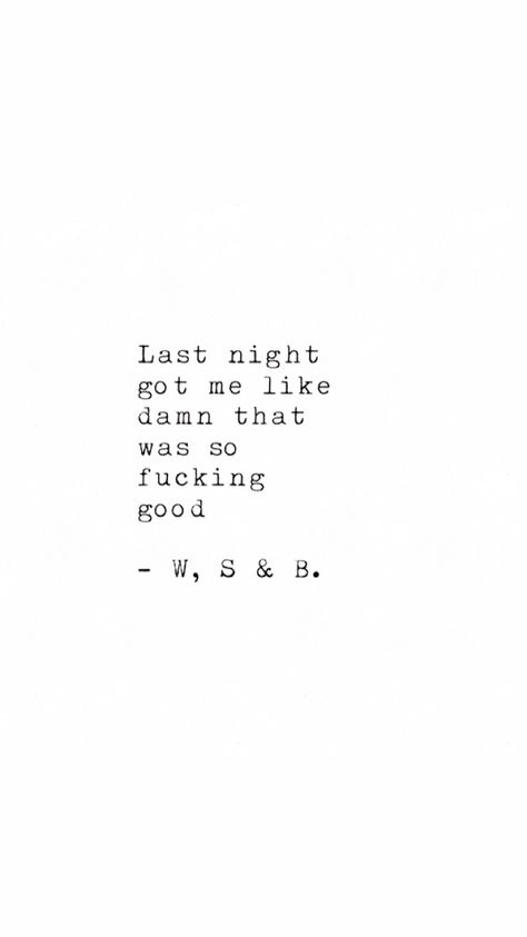 Last night #quotes #love #quoteoftheday Up At Night Quotes, Last Night Was Amazing Quotes, Last Night Captions Instagram, About Last Night Quotes, About Last Night Captions, Last Love Quotes, Last Night Quotes, Night Out Quotes, Date Night Quotes