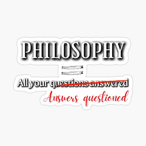 Philosophy Design Ideas, Philosophy Logo Design, Philosophy Stickers Printable, Philosophy Wallpaper, Philosophy Questions, Philosophy Stickers, Philosophy Aesthetic, Philosophy Design, Philosophy Major