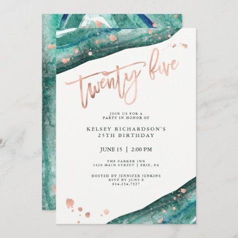 $ 3.08 | Teal Geode and Faux Rose Gold Look | 25th Birthday #polished stone, gemstone, agate, turquoise, blue green, modern, watercolor, rose gold, twenty five, twenty fifth 90th Birthday Invitations, 60th Birthday Party Invitations, 30th Birthday Party Invitations, 40th Birthday Party Invites, 70th Birthday Invitations, 80th Birthday Invitations, 21st Birthday Invitations, 60th Birthday Invitations, 30th Birthday Invitations