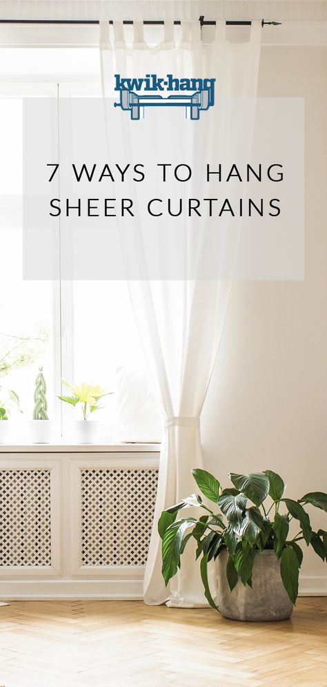 Looking for sheer curtain ideas? Discover 7 ways to hang sheer curtains and update your windows! For more curtain tips, curtain inspiration and home decor ideas, visit us at www.kwikhang.com. Curtains Over Blinds, White Curtains Living Room, Sheer Curtains Bedroom, Sheers Curtains Living Room, Sheet Curtains, Window Treatments Sheer, Curtains Living Room Modern, Hang Curtains, Thick Curtains