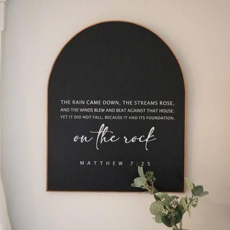 "~~ We do custom verses, please message us what scripture you would like :) ~~ **Sign comes with verse (Matthew 7:25) ** You choose the sign color (Black, white, smokey beige) as well as the leather frame color (Black, Cognac (tan * Choose from 4 different sizes in the drop down menu (16x20) (20x24) (24x30) (30x36) * Handmade wood sign * Constructed from treated 3/4\" plywood * Sign is pictured in **Matte black paint/White lettering/Tan leather frame**" Mudroom Wall Decor, Matthew 7 25, Remodel Trailer, Wall Art Modern Farmhouse, Grace And Mercy, Scripture Wall Decor, Arched Wall, Wal Art, Salon Suites