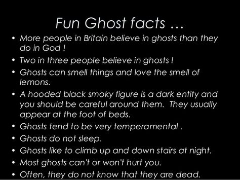 Fun fact ive seen three in in my old house one at the foot of my bed a black figure in the corner of the wall and one at the top of my stairs so if this tells you anything im glad i moved Ghost Facts, Spooky Facts, Paranormal Facts, Short Scary Stories, Real Paranormal, Heebie Jeebies, Odd Facts, Short Creepy Stories, Paranormal Stories