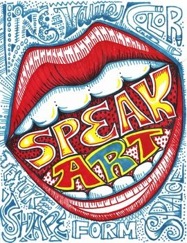 Speak Art Poster Pop Art Inspiration, Art Room Posters, Inspiration Words, Value Color, Classe D'art, Spoke Art, Art Classroom Decor, Graphisches Design, Teacher Teaching