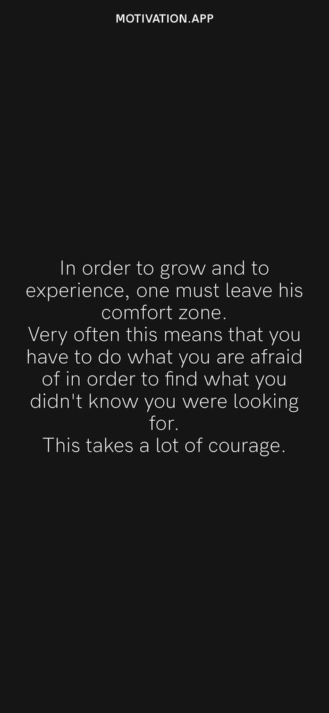 Scared Of Change Quotes Comfort Zone, You Cant Grow In Your Comfort Zone, In Order To Grow You Must Change, In Order To Grow Quotes, Leaving Your Comfort Zone Quotes, Leave Comfort Zone, Leave Your Comfort Zone, Comfort Zone Quotes, Growing Quotes