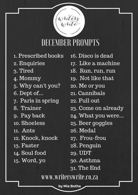 Writing Prompts For December 2017 - Writers Write Prompts Poetry, December Writing Prompts, November Writing Prompts, Songwriting Prompts, December Writing, Writing Prompts Poetry, Writing Routine, National Novel Writing Month, Poetry Prompts