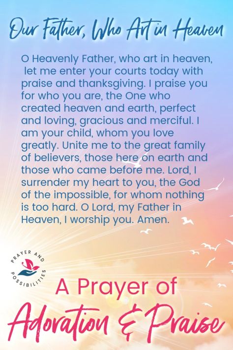 Praying through the Lord’s Prayer: Our Father who art in heaven. A prayer of adoration and praise. Praise God for who he is, your Heavenly Father. Worship Prayers, Adoration Prayer, Praise And Worship Prayer, Praise God Quotes, Prayer For Fathers, Prayer Of Praise, Healing Prayers, Our Father Who Art In Heaven, Prayer For Love