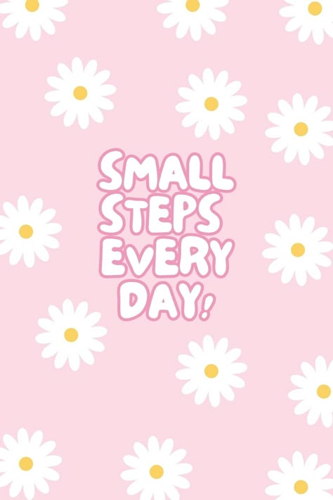 "Embrace progress with small steps every day. 🌟 Discover the power of consistency as you journey towards your goals. Start today and watch your dreams unfold, one step at a time. #SmallSteps #Consistency #ProgressDaily" One Step At A Time Wallpaper, Consistency Illustration, Small Steps Every Day Wallpaper, Small Steps Everyday, Weekly Motivation, Small Steps Every Day, Healing Era, Step Goals, Vision Board Images