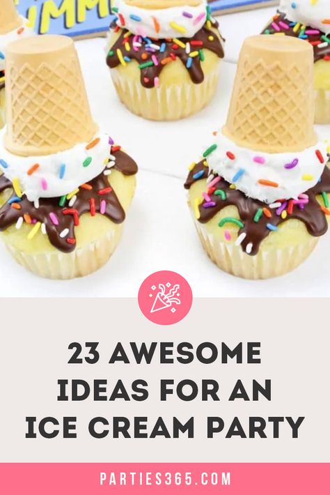 First Birthday Party Ice Cream Theme, Sweet Themed Birthday Party Decorations, Diy Ice Cream Birthday Party, Ice Cream Themed Favors, Ice Cream Party Cupcake Ideas, Ice Cream Fourth Birthday Party, I Scream Four Ice Cream Party Food, Ice Cream Birthday Cupcakes, Cake For Ice Cream Theme