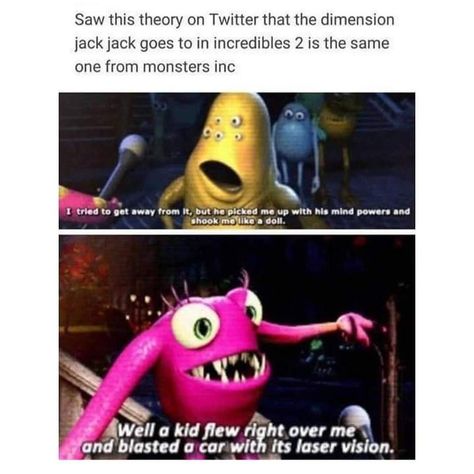 Pixar Theory, Disney Theory, Memes Love, Funny Disney Memes, Disney Facts, Disney Jokes, Dc Movies, Funny Tumblr Posts, Funny Tumblr