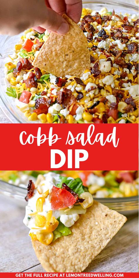 All the flavors of cobb salad - in a deliciously creamy, layered dip! This Cobb Salad Dip is one of our favorite appetizers for parties or game days. It's perfect for dipping tortilla chips, crackers, or any of your favorite dippers! Layered Party Dips, Wedge Salad Dip, Thanksgiving Chip Dip, Tortilla Chip Dips For Parties, Chopped Salad Dip, Dips For Tailgating, Tailgate Salads, Appetizers For Pool Party, Bbq Dips Appetizers