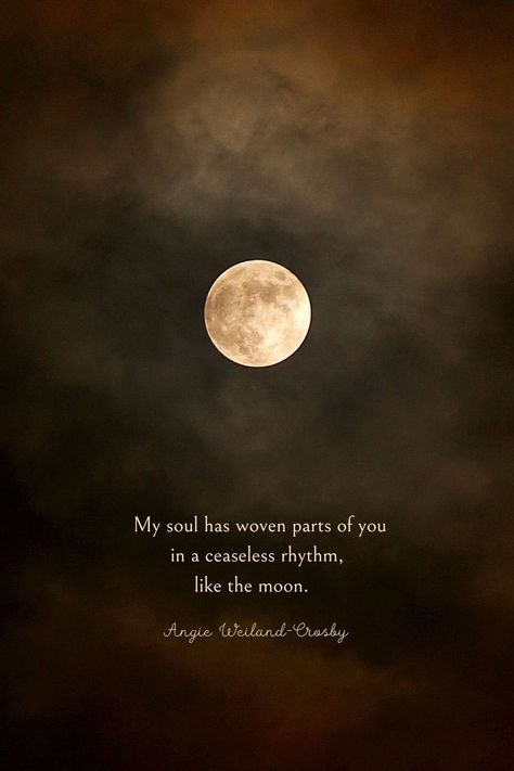 True Love Quotes and Soul Quotes about Love | Full Moon Wonder by Swatnil Potdar | "My soul has woven parts of you in a ceaseless rhythm, like the moon." Angie Weiland-Crosby #quotes #lovequotes #naturephotography #fullmoon #swatnilpotdar #blogging #soul #love #angieweilandcrosby #momsoulsoothers Full Moon Love Quotes, Moon Quotes Romantic, Free Soul Quotes, Moon Love Quotes, Full Moon Quotes, Young Love Quotes, Full Moon Photography, Couple Instagram, Soul Love