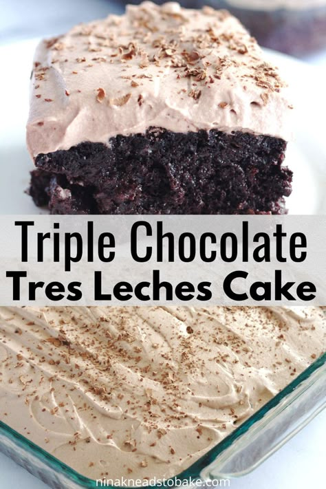 Triple Chocolate Tres Leches Cake Tres Leches Recipes, Chocolate Tres Leches, Fudge Peanut Butter, Chocolate Tres Leches Cake, Leche Cake, Tres Leches Cake Recipe, Butter Cookie Dough, Butter Pecan Cake, Cornbread Easy