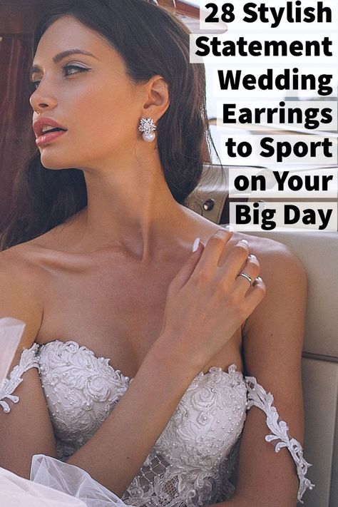 Twenty-eight stylish bridal earrings to sport on your big day. #bridalearrings #earrings #bride #bridaljewellery Bridal Big Earrings, Big Bridal Earrings, Statement Earrings Wedding, Earring Trends, Bride Earrings, Wedding Earrings, Bridal Earrings, Big Day, Bridal Jewelry