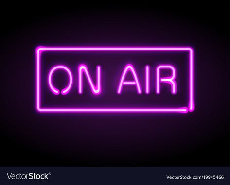 On Air Sign Aesthetic, Kids Hangout Room, On Air Radio, On Air Sign, Illustration Realistic, Neon Words, Music Studio Room, Neon Logo, Neon Aesthetic