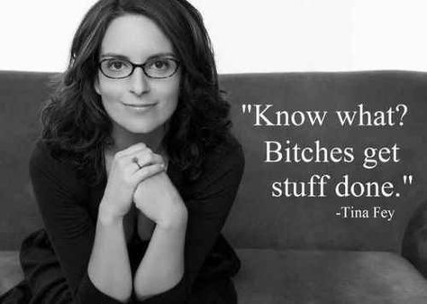 Get More Lookes at http://gtl.clothing/a_search.php#/post/Tina%20Fey/false @gtl_clothing #getthelook @gtl_clothing #getthelook Tina Fey Quotes, Get Stuff Done, A Course In Miracles, Tina Fey, Life Quotes Love, Women Humor, E Card, Quotable Quotes, Look At You