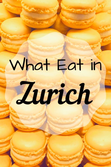 What to Eat in Zurich – Quick Whit Travel Christmas Europe, Zurich Travel, Spaghetti Factory, Christmas Markets Germany, Trying New Foods, Airplane Food, Eat On A Budget, Power Salad, Potato Patties