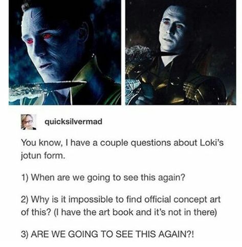 WHEN WILL WE SEE JOTUN LOKI AGAIN?? Bnha Snapchat, Jotun Loki, Loki Jotun, Loki Odinson, Mcu Marvel, Loki Marvel, Loki Thor, Loki Laufeyson, Marvel 3