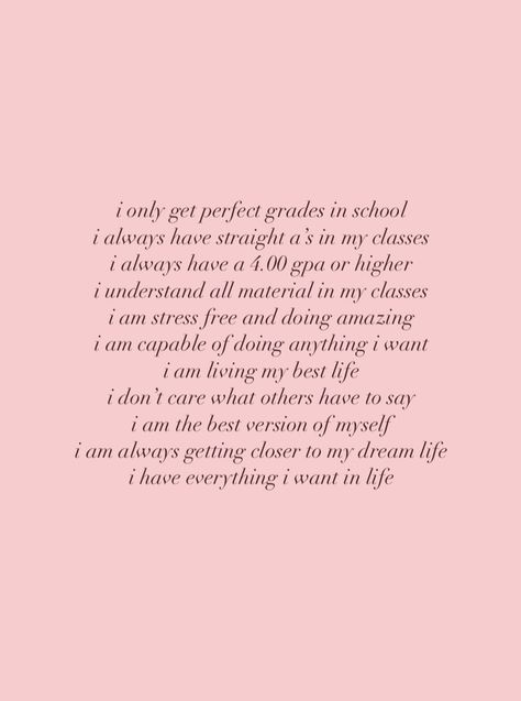 Perfect Grades Affirmations, Perfect Grades Manifestation, First Day Of School Affirmations, Manifesting Good Grades Affirmations, Top Student Affirmations, Grade Affirmations, How To Manifest Good Grades, How To Manifest What You Want, Grades Affirmations