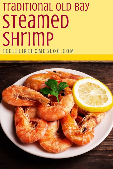 Easy Peel Shrimp Recipes, Peal And Eat Shrimp, Steam Shrimp Easy, Steaming Shrimp On Stove, Steam Shrimp Recipe Old Bay, Old Bay Steamed Shrimp, Unpeeled Shrimp Recipes, Boiling Shrimp On The Stove, Cook Shrimp On Stove