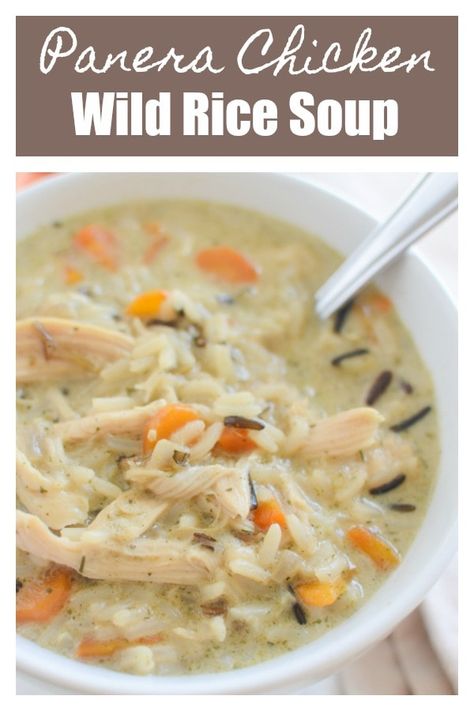 Panera Chicken Wild Rice Soup, Panera Copycat, Chicken And Wild Rice Soup, Wild Rice Soup Recipes, Chicken Wild Rice, Chicken Wild Rice Soup, Rice Soup Recipes, Chicken Rice Soup, Rice Chicken