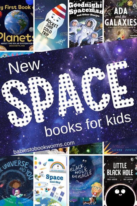 New Space Books for Kids | Babies to Bookworms Space Books For Kids, Story Books For Toddlers, Space Activities For Kids, Books About Kindness, Family Read Alouds, Space Books, Space Activities, Best Children Books, Cool Science Experiments