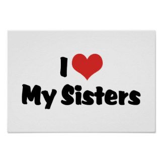 I Love Quotes for sisters | Love My Big Sister Posters & Prints Sister Love Images, Quotes For Sisters, I Love My Sisters, I Love My Big Sister, Brother N Sister Quotes, I Love Quotes, Happy Birthday Wishes Sister, I Love My Sister, Sisters Images