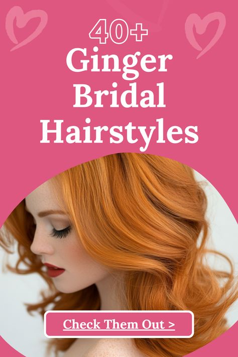 40+ Ginger Bridal Hairstyles Blonde And Brunette Hair, Red Hair Looks, Bridal Hairstyle Ideas, Bridal Hair Ideas, Blonde And Brunette, Sweeping Bangs, Classic Hollywood Glamour, Romantic Updo, Tousled Waves