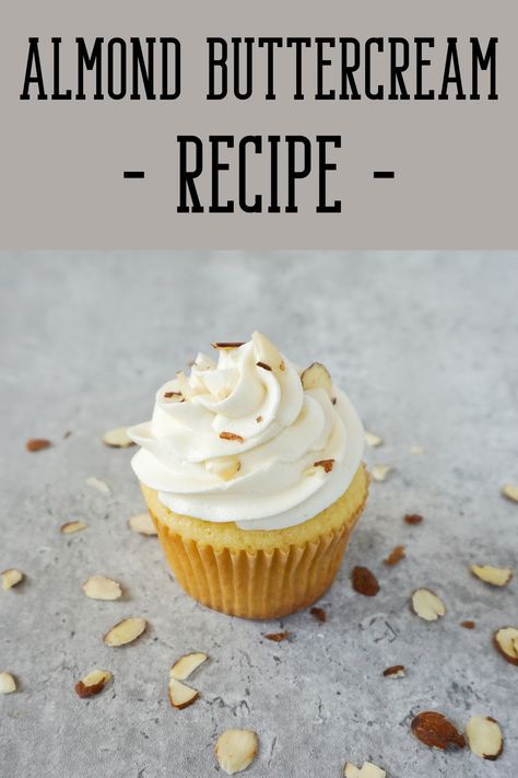 Almond Cake Frosting Recipe, Vanilla Almond Buttercream Frosting, Almond Frosting Recipe, Almond Flavored Frosting, Almond Butter Cream Frosting, Almond Flavored Cupcakes, Almond Cupcakes From Box Cake, Almond Frosting For Cupcakes, Almond Frosting For Cake