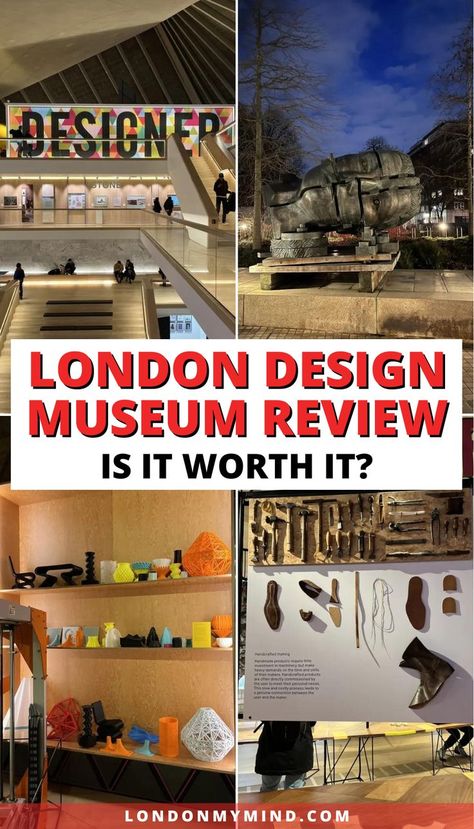 Planning to visit London and trying to decide what to do? Read this Design Museum review to decide if it should be in your London itinerary. London Art Museum, Free Museums In London, Museum Of Brands London, Design Museum London, Natural History Museum London, Museum Of London Docklands, London Bucket List, London Itinerary, Travel Guide London