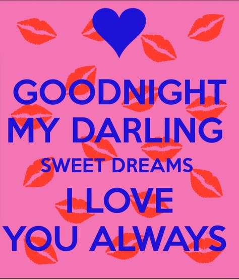 Love Goodnight, Kisses Quotes, Goodnight Messages, Sweet Dreams My Love, Jeremy Sisto, Romantic Love Letters, Morning Handsome, Good Night I Love You, Hugs And Kisses Quotes